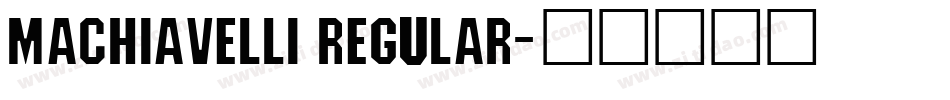 Machiavelli Regular字体转换